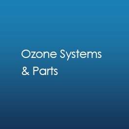 Ozone System and Parts